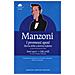 Alessandro Manzoni - I promessi sposi-Storia della colonna infame-Inni sacri-Odi civili. Ediz. integrale - Foto miniatura 1