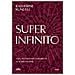 Katherine Rundell - Super-infinito. Vita, poesie e metamorfosi di John Donne - Foto miniatura 1