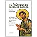 A. Chiosi - Il Vangelo secondo Marco. Parte seconda. Sussidio per i gruppi d'ascolto e di catechesi - Foto miniatura 1