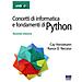 Cay S. Horstmann, Rance D. Necaise - Concetti Di Informatica E Fondamenti Di Python - Foto miniatura 1