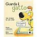 David Larochelle - Guarda Il Gatto. Tre Storie Su Un Cane. Ediz. Illustrata - Foto miniatura 1