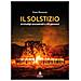 Il Solstizio. Archetipi Ancestrali E Riti Perenni - Foto miniatura 1