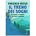 Vincenzo Russo - Il Treno Dei Sogni. Un Viaggio A Lourdes Tra Fede E Allegria - Foto miniatura 1
