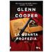Glenn Cooper - La Quarta Profezia - Foto miniatura 2