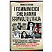 Bruno De Stefano - I femminicidi che hanno sconvolto l'Italia. Da Giulia Tramontano a Yara Gambirasio, da Sarah Scazzi a Chiara Poggi e Meredith Kercher: 100 storie di donne uccise da chi diceva di amarle - Foto miniatura 1