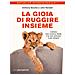 Anthony Bourke - La gioia di ruggire insieme - Foto miniatura 2