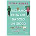 Elena Armas - Facciamo Finta Che Sia Solo Un Gioco - Foto miniatura 1