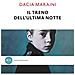 Dacia Maraini - Il treno dell'ultima notte - Foto miniatura 2