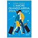 Sophie Cousens - L'amore Quando Arriva. Just Haven't Met You Yet - Foto miniatura 1