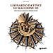 Mario Taddei - Leonardo da Vinci. Le macchine 3D. Nuovi studi alla riscoperta delle invenzioni vinciane. Ediz. a colori - Foto miniatura 1