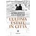 Gianfranco Calligarich - L'ultima estate in città - Foto miniatura 1