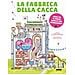 Marja Baseler - La ca della cacca. Ediz. a colori - Foto miniatura 1
