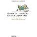 Eugenio Capozzi - Storia Del Mondo Post Occidentale. Cosa Resta Dell'età Globale? - Foto miniatura 2