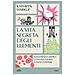 Kathryn Harkup - La Vita Segreta Degli Elementi. 52 Elementi Chimici Con Una Storia Da Raccontare - Foto miniatura 1