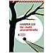 Harper Lee - Va’ - Metti Una Sentinella  - Foto miniatura 1