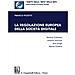 Franco Pizzetti - La regolazione europea della società digitale - Foto miniatura 1