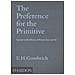 Ernst H. Gombrich - The Preference for the Primitive. Episodes in the history of western Taste and Art. Ediz. illustrata - Foto miniatura 1