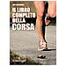 Jeff Galloway - Il libro completo della corsa - Foto miniatura 3