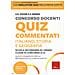Anna Rita Vizzari, A. Murgia - Concorso Docenti. Quiz Commentati. Italiano, Storia, Geografia. Scuola Secondaria Di I Grado. Classe Di Concorso A-22. Con Software Di Simulazione - Foto miniatura 1