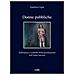 Annalisa Cegna - Donne Pubbliche. Tolleranza E Controllo Della Prostituzione Nell'italia Fascista - Foto miniatura 1