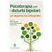 Maria Reinares - Psicoterapia per i disturbi bipolari: un approccio integrato - Foto miniatura 1