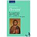 Francesco Bersini - La Sapienza Del Vangelo. Per Un Rinnovamento Dello Spirito - Foto miniatura 1