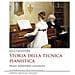 Luca Chiantore - Storia Della Tecnica Pianistica. Prassi, Repertorio, Gestualità - Foto miniatura 1