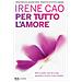 Irene Cao - Per Tutto L'amore - Foto miniatura 1