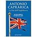 Antonio Caprarica - La Fine Dell'inghilterra. Un Paese Smarrito, Un Trono Vacillante - Foto miniatura 1