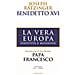 Benedetto XVI (Joseph Ratzinger) - La vera Europa. Identità e missione - Foto miniatura 1