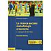 Piergiorgio Corbetta - La ricerca sociale: metodologia e tecniche. Vol. 1: I paradigmi di riferimento - Foto miniatura 1
