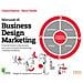 Chiara Palamà - Manuale di Business Design Marketing. Il metodo basato sulle persone per creare strategie di marketing condivise ed efficaci - Foto miniatura 1