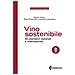 Ettore Capri - Vino sostenibile. Gli standard nazionali ed internazionali - Foto miniatura 1