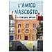 Katherine Marsh - L'amico Nascosto - Foto miniatura 2