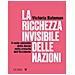 Victoria Bateman - La Ricchezza Invisibile Delle Nazioni. Il Ruolo Nascosto Delle Donne Nella Crescita Dell'occidente - Foto miniatura 1