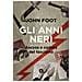 John Foot - Gli Anni Neri. Ascesa E Caduta Del Fascismo - Foto miniatura 1