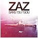 Zaz - Sans Tsu Tsou - Foto miniatura 1