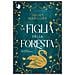Juliet Marillier - La Figlia Della Foresta - Foto miniatura 1