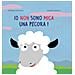 Stephan Valentin - Io non sono mica una pecora! Ediz. illustrata - Foto miniatura 1