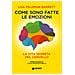 Lisa Feldman Barrett - Come Sono Fatte Le Emozioni. La Vita Segreta Del Cervello - Foto miniatura 1