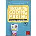Tinkering Coding Making Per Bambini Dai 6 Agli 8 Anni - Foto miniatura 1