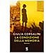 Giulia Corsalini - La Condizione Della Memoria - Foto miniatura 1