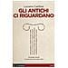 Luciano Canfora - Gli antichi ci riguardano - Foto miniatura 1