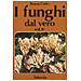 Bruno Cetto - I funghi dal vero. Vol. 5 - Foto miniatura 1