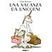Gilles Bachelet - Una Vacanza Da Unicorni. Ediz. A Colori - Foto miniatura 1