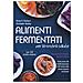 Kirsten K. Shockey - Alimenti fermentati per la nostra salute. Fonte naturale di probiotici, vitamine e minerali - Foto miniatura 1