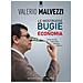 Valerio Malvezzi - Le Mostruose Bugie Dell'economia. Dette Perché L'ignorante Rimanga Schiavo - Foto miniatura 1