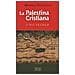 Michele Piccirillo - La Palestina cristiana I-VII secolo - Foto miniatura 1