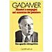 Hans Georg Gadamer - Maestri e compagni nel cammino del pensiero. Uno sguardo retrospettivo - Foto miniatura 1