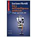 Luciano Floridi - Etica Dell'intelligenza Artificiale. Sviluppi, Opportunità, Sfide - Foto miniatura 1